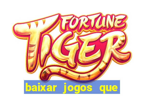 baixar jogos que ganha dinheiro no pix